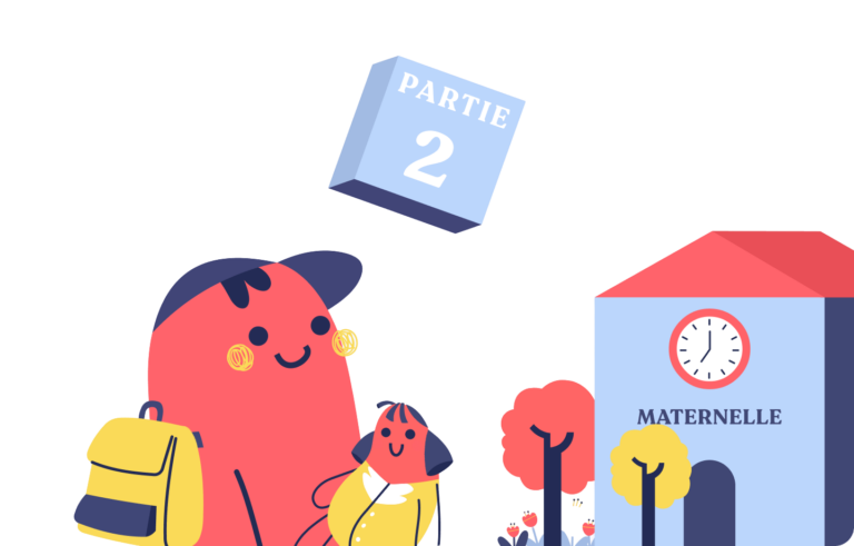Préparer son enfant à l’entrée en maternelle ! (2/2)